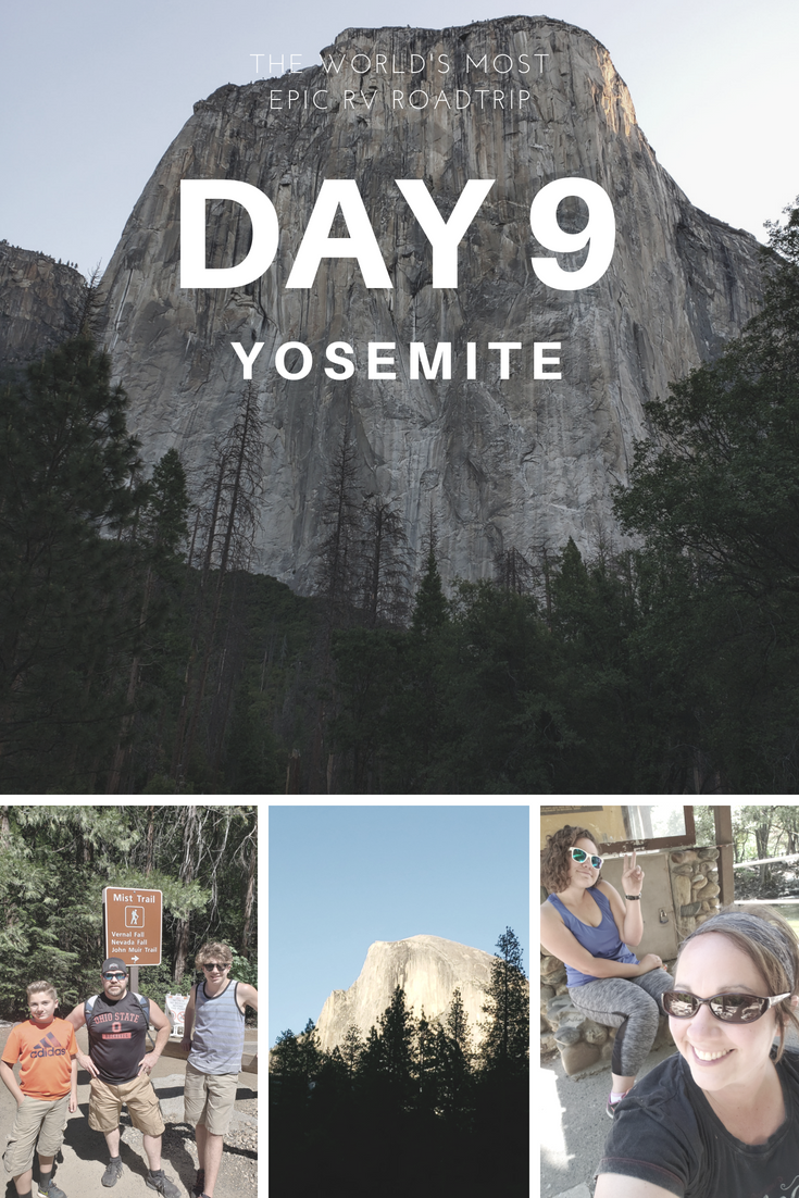 Day 9 – The World’s Most Epic RV Road Trip – Yosemite