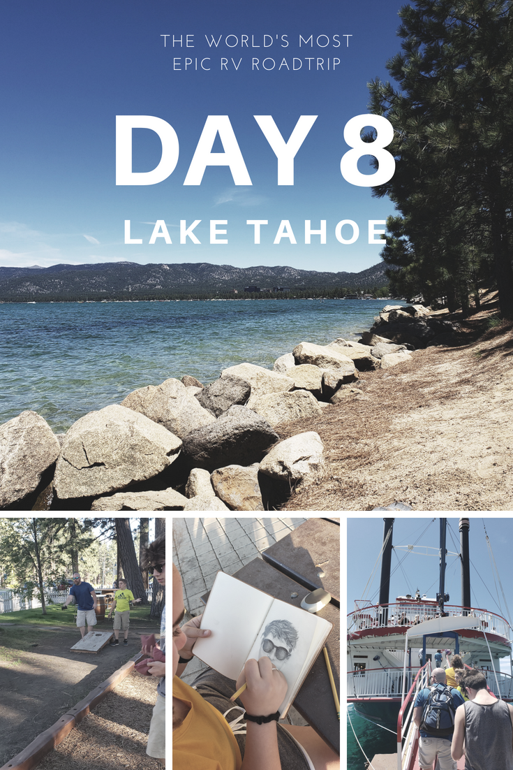 Day 8 – The World’s Most Epic RV Road Trip – Lake Tahoe